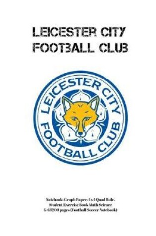 Cover of Leicester City Football Club Notebook