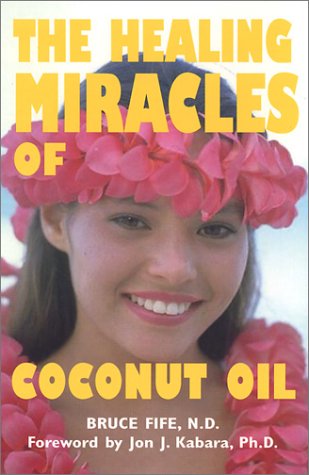 Book cover for The Healing Miracles of Coconut Oil