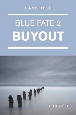 Book cover for Buyout (Blue Fate 2)