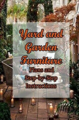 Cover of Yard and Garden Furniture