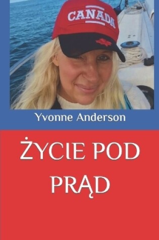 Cover of &#379;ycie Pod Pr&#260;d