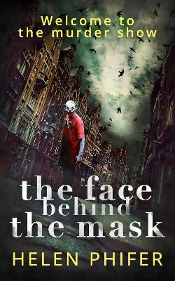 Cover of The Face Behind the Mask