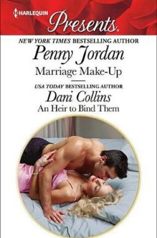 Cover of Marriage Make-Up & an Heir to Bind Them