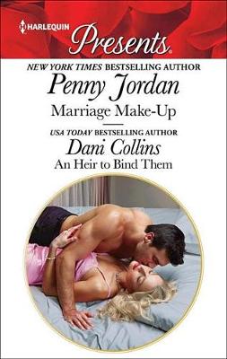 Book cover for Marriage Make-Up & an Heir to Bind Them
