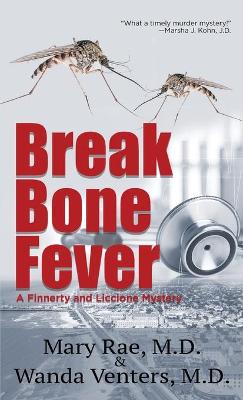 Book cover for Break Bone Fever