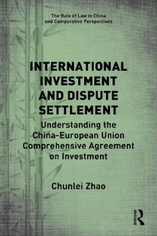 Cover of International Investment and Dispute Settlement