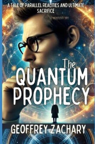 Cover of The Quantum Prophecy