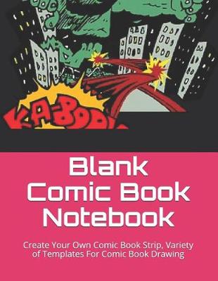 Book cover for Blank Comic Book Notebook