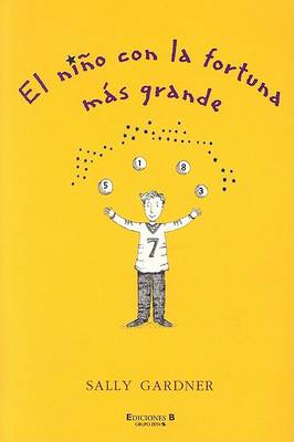 Cover of El Nino Con La Fortuna Mas Grande