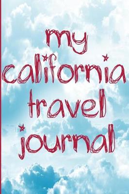 Book cover for My California Travel Journal