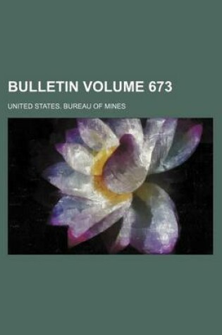 Cover of Bulletin Volume 673