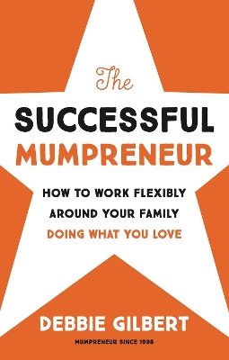 Book cover for The Successful Mumpreneur