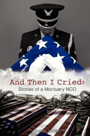 Cover of And Then I Cried