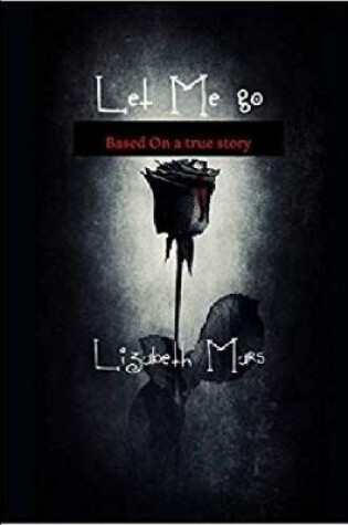 Cover of let me go