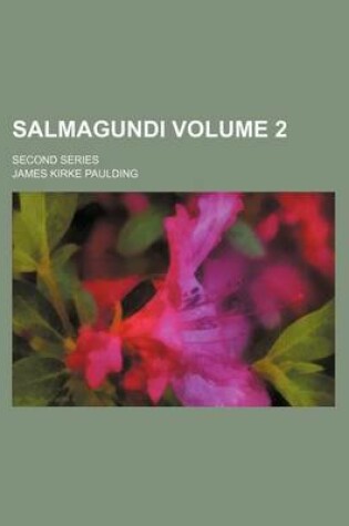 Cover of Salmagundi Volume 2; Second Series