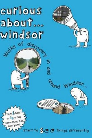 Cover of Curious About... Windsor