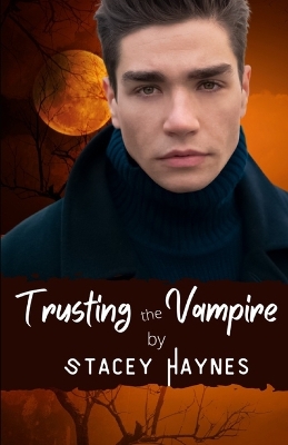 Book cover for Trusting the Vampire