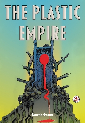 Book cover for The Plastic Empire