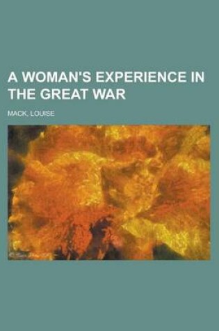 Cover of A Woman's Experience in the Great War