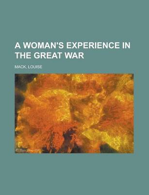 Book cover for A Woman's Experience in the Great War
