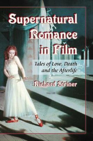 Cover of Supernatural Romance in Film