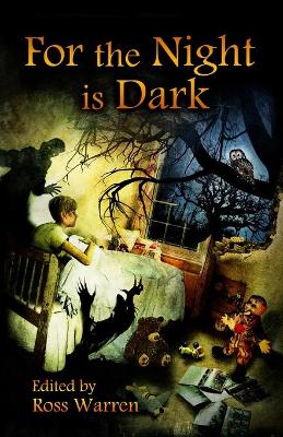 Book cover for For the Night is Dark