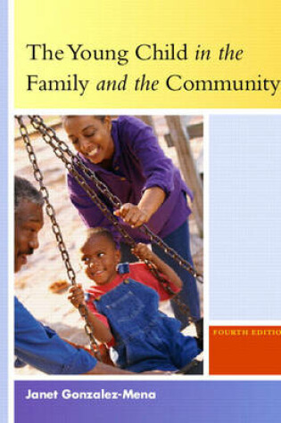 Cover of The Young Child in the Family and the Community