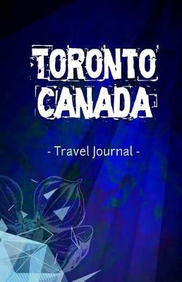 Book cover for Toronto Canada Travel Journal