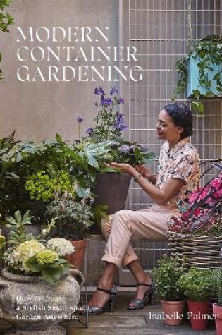 Cover of Modern Container Gardening