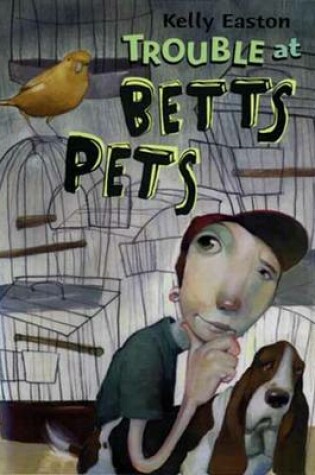 Cover of Trouble With Bett's Pets