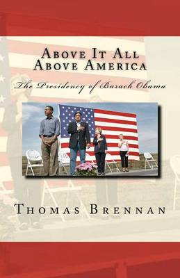 Book cover for Above It All... Above America...
