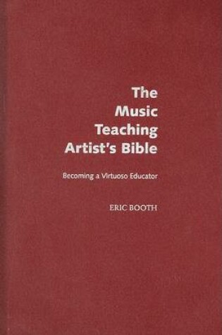 Cover of The Music Teaching Artist's Bible