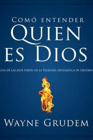 Cover of Cómo Entender Quien Es Dios