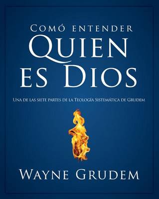 Book cover for Cómo Entender Quien Es Dios