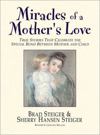 Book cover for Miracles of a Mother's Love