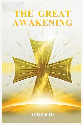 Book cover for The Great Awakening Volume III