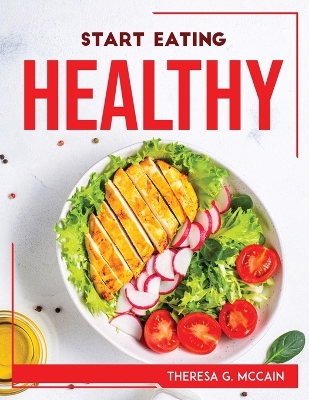 Cover of Start Eating Healthy