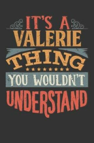 Cover of Its A Valerie Thing You Wouldnt Understand