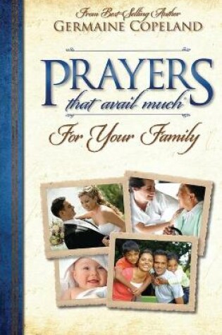 Cover of Prayers That Avail Much for Your Family