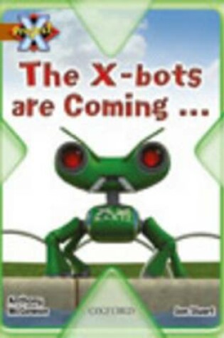 Cover of Project X: Strong Defences: the X-bots are Coming...