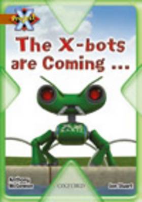 Book cover for Project X: Strong Defences: the X-bots are Coming...