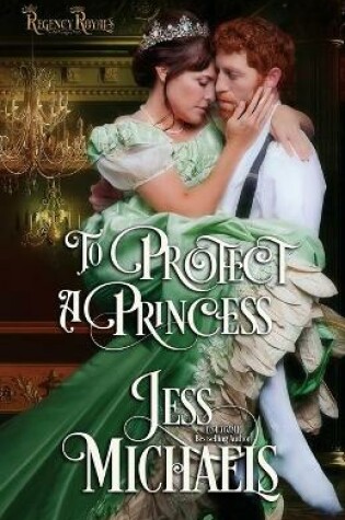 Cover of To Protect a Princess