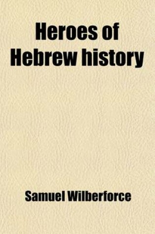 Cover of Heroes of Hebrew History
