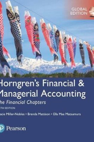 Cover of Horngren's Financial & Managerial Accounting, The Financial Chapters plus MyAccountingLab with Pearson eText, Global Edition