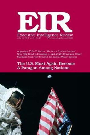 Cover of Executive Intelligence Review; Volume 41, Number 28