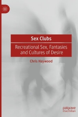 Cover of Sex Clubs
