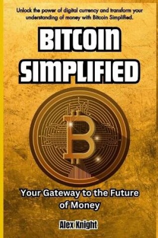 Cover of Bitcoin Simplified