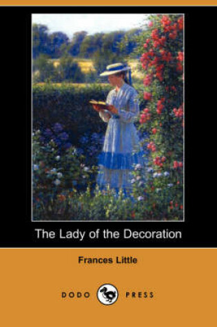 Cover of The Lady of the Decoration (Dodo Press)