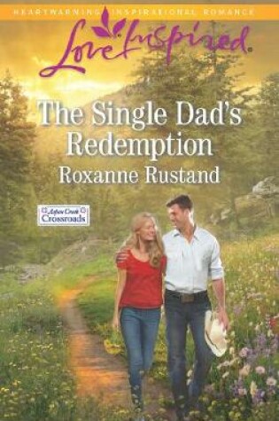 Cover of The Single Dad's Redemption