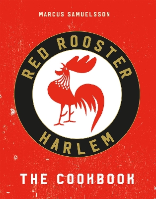 Book cover for The Red Rooster Cookbook